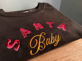 Santa Baby Sweatshirt