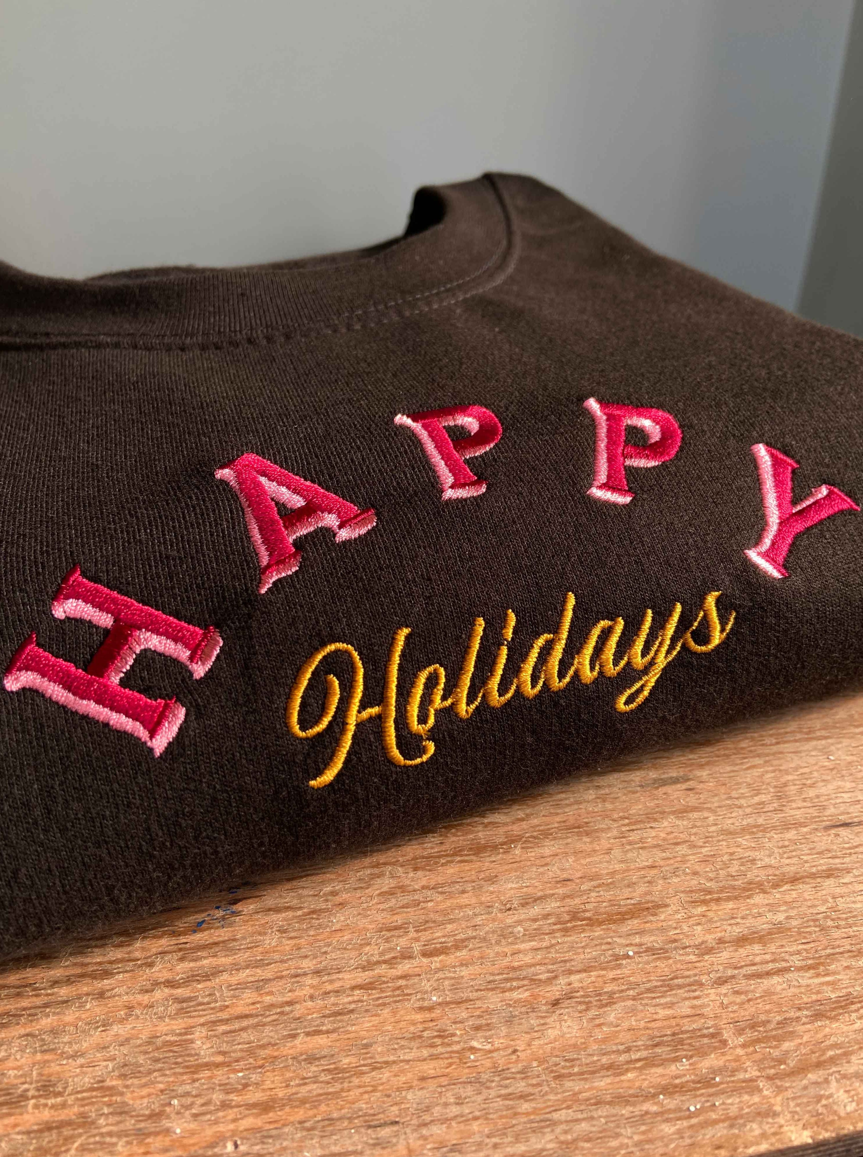 Happy Holidays Sweatshirt